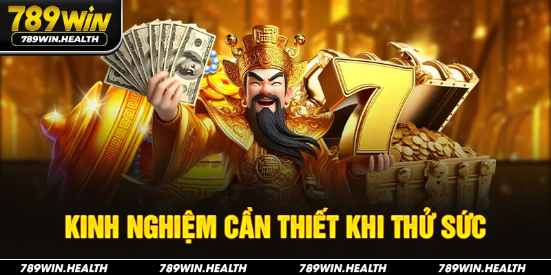 Kinh nghiệm cần thiết khi thử sức
